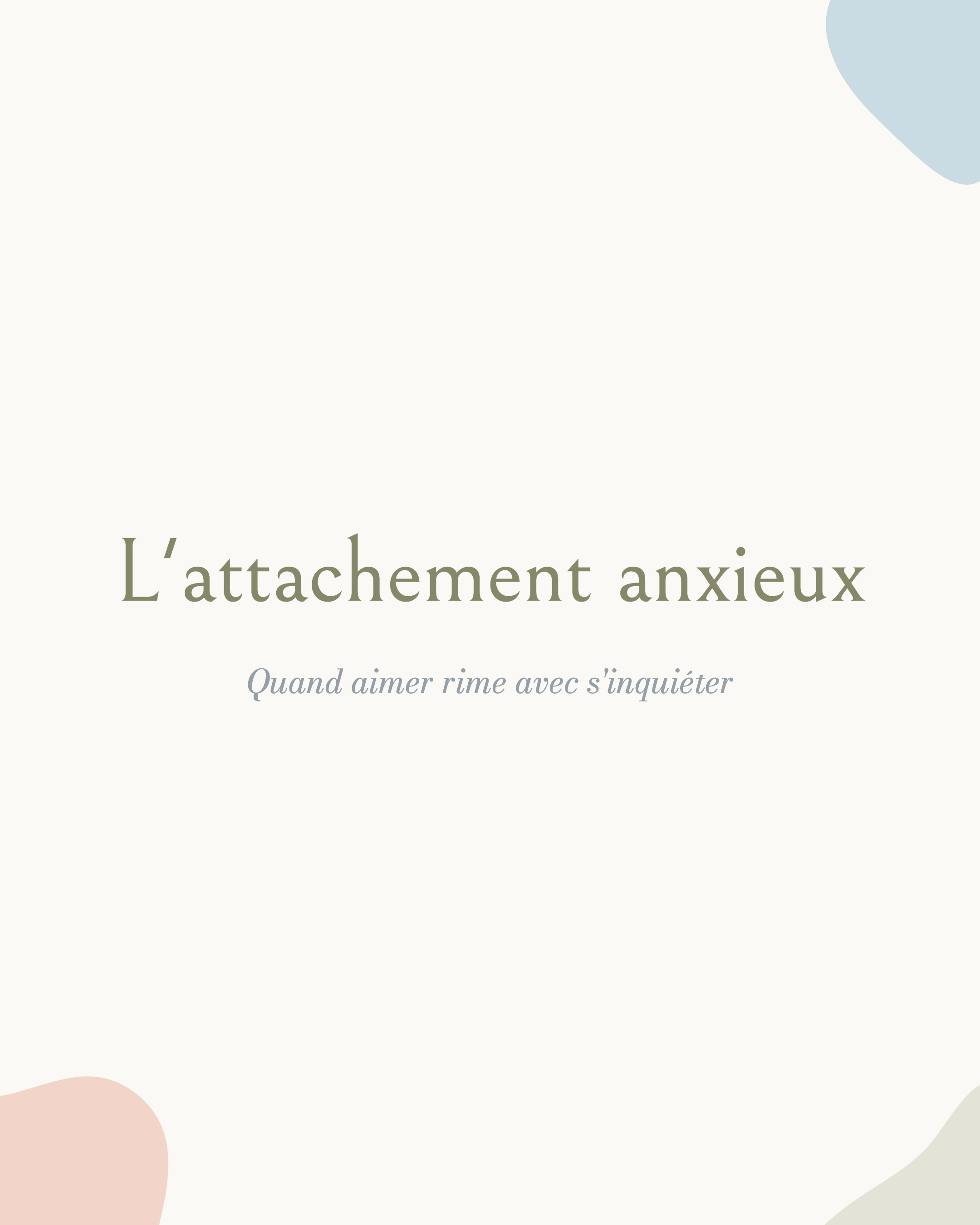 attachement anxieux